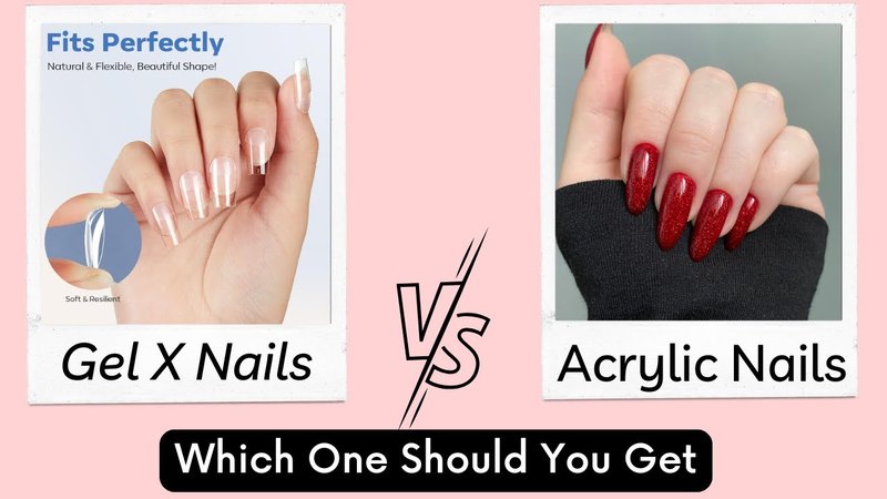 Acrylic nails vs Gel X nails: which is better and safer